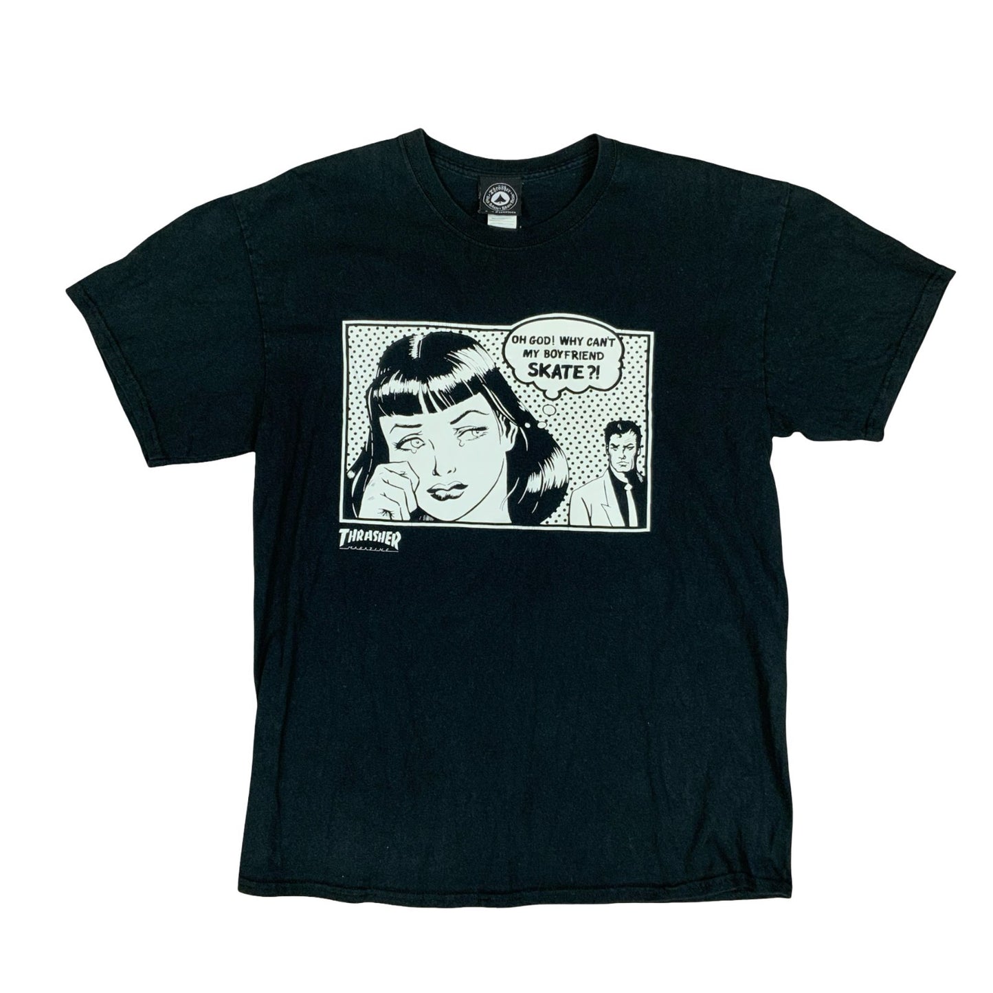 Thrasher 'Oh God! Why Can't My Boyfriend Skate?!' Black Graphic T-Shirt Skate L